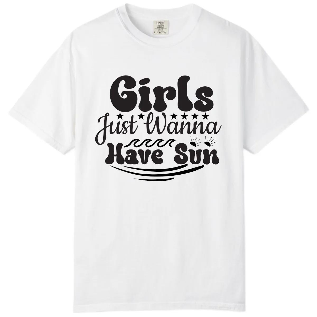 Girls Just Wanna Have Sun Retro Design Comfort Color in White
