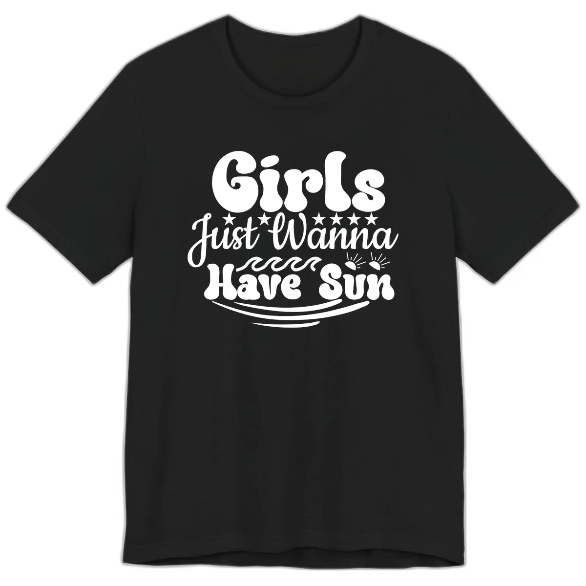 Girls Just Wanna Have Sun Retro Design Premium T-Shirt in Black