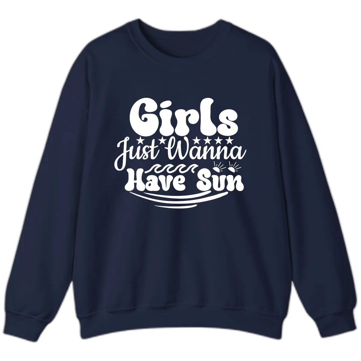 Girls Just Wanna Have Sun Retro Design Sweatshirt in Navy