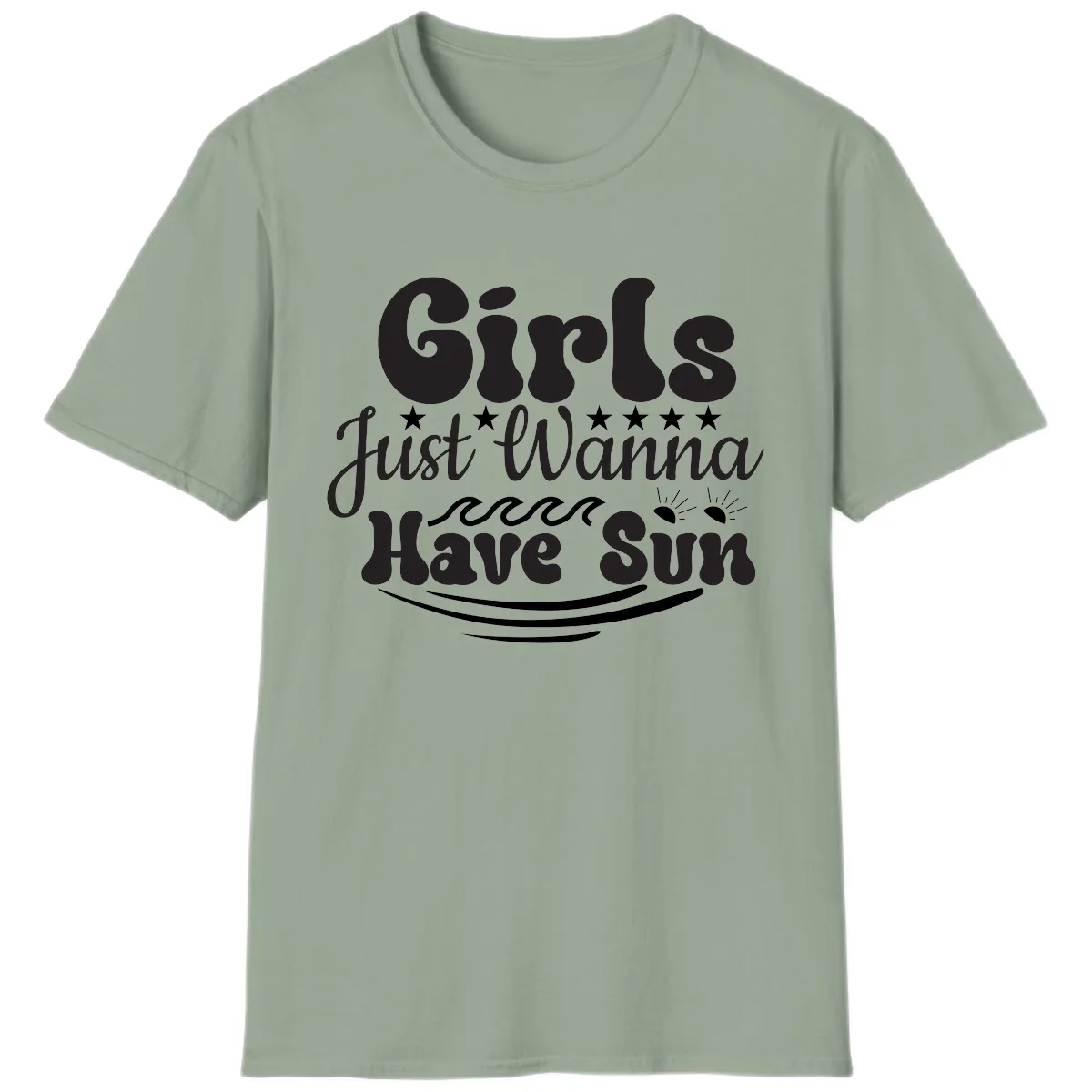 Girls Just Wanna Have Sun Retro Design T-Shirt in Sage