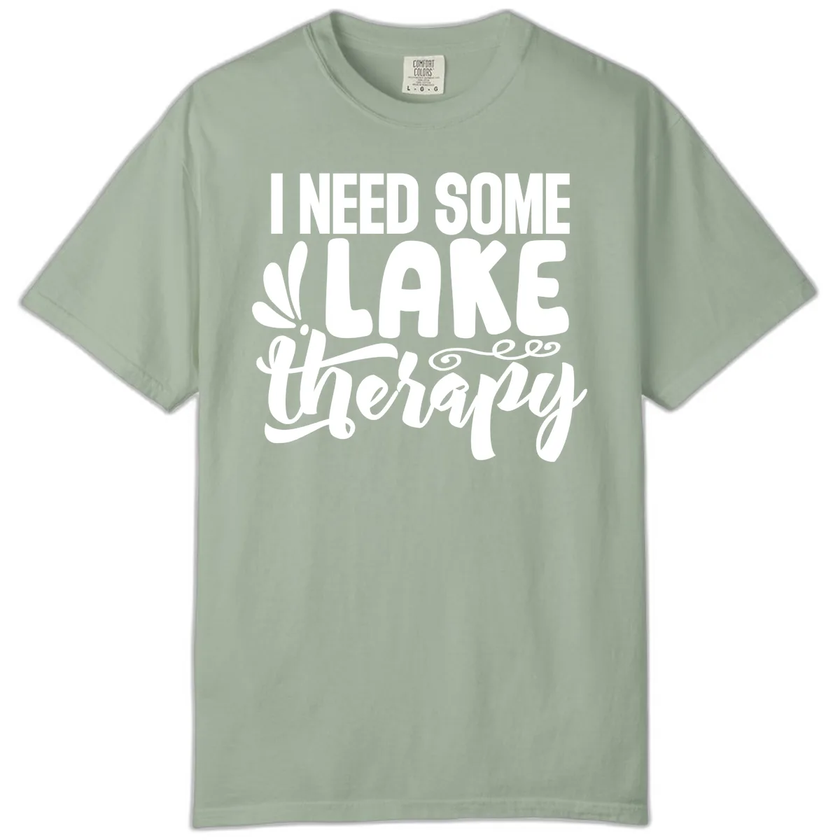 I Need Some Lake Therapy Design Comfort Color in Bay