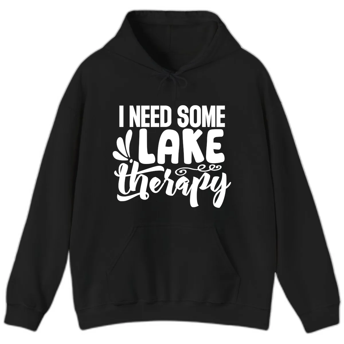 I Need Some Lake Therapy Design Hoodie in Black