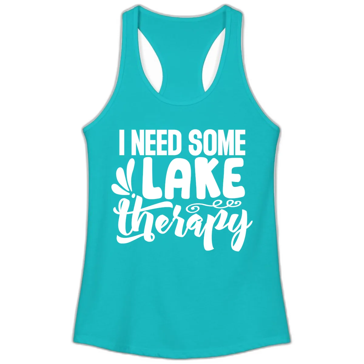 I Need Some Lake Therapy Design Ladies Tank in Tahiti Blue