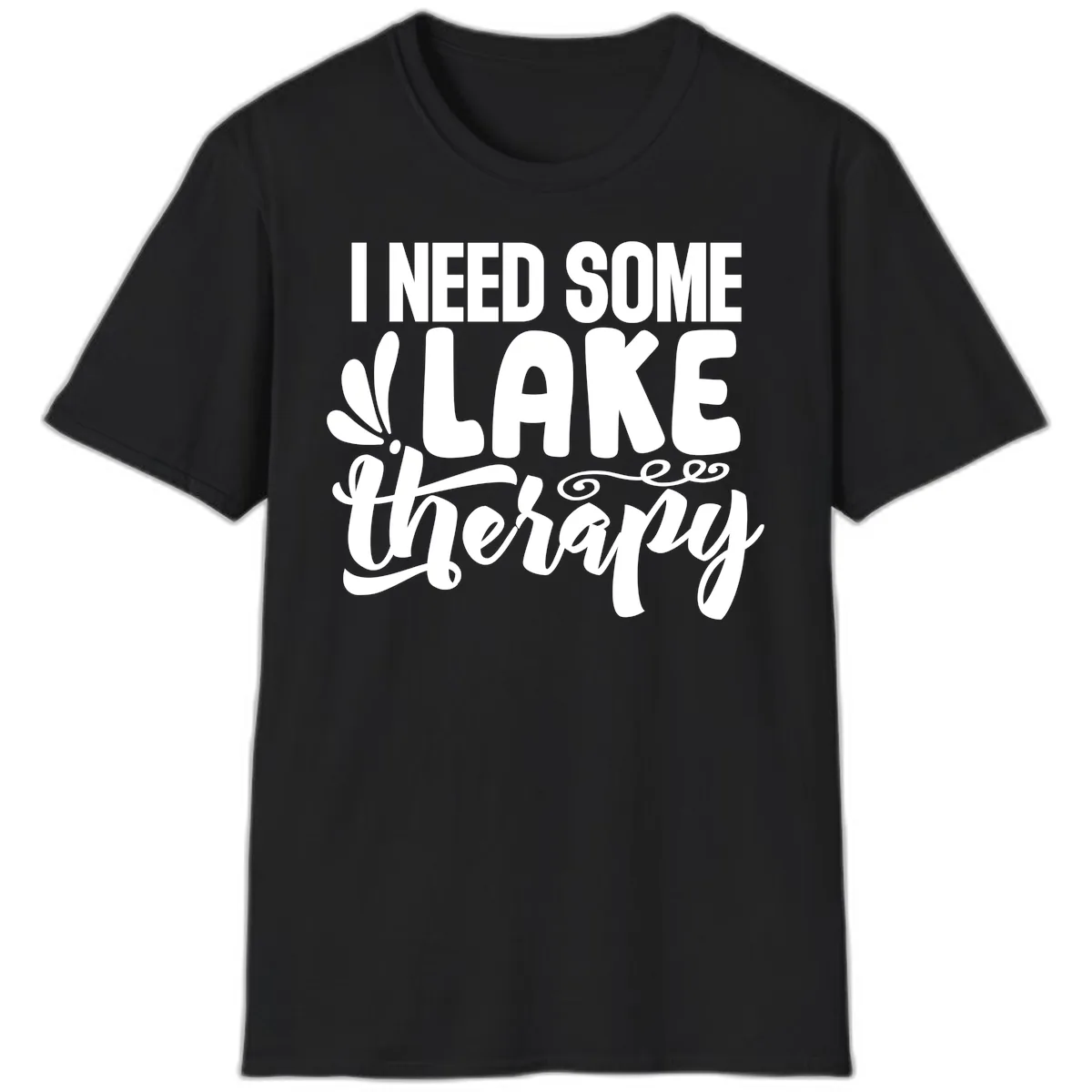 I Need Some Lake Therapy Design T-Shirt in Black