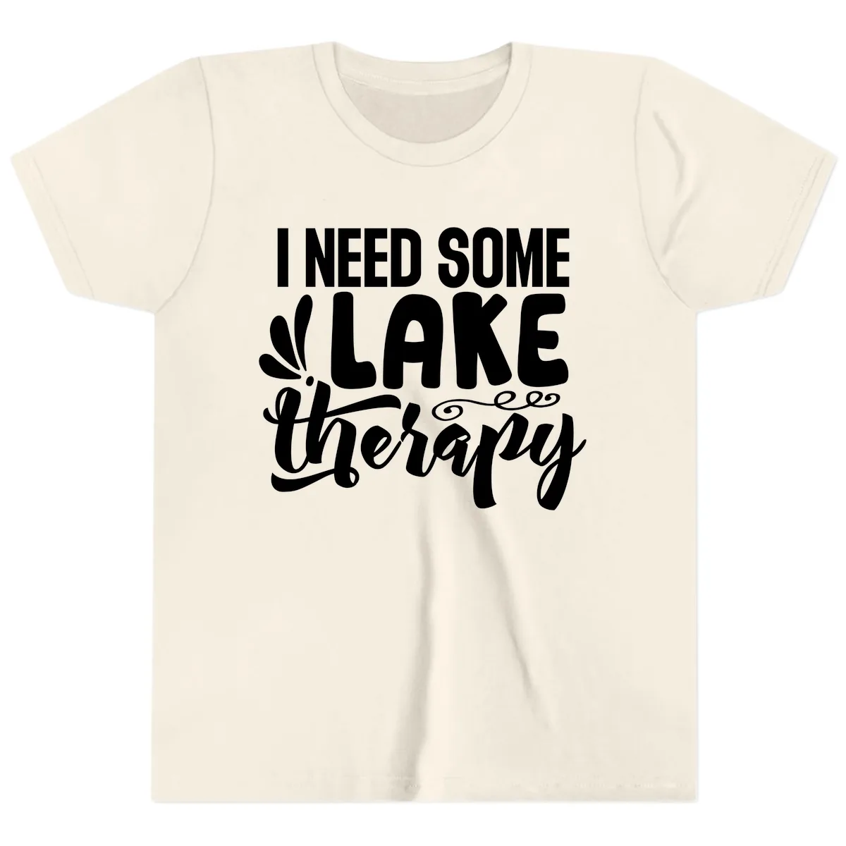 I Need Some Lake Therapy Design Youth T-Shirt in Natural