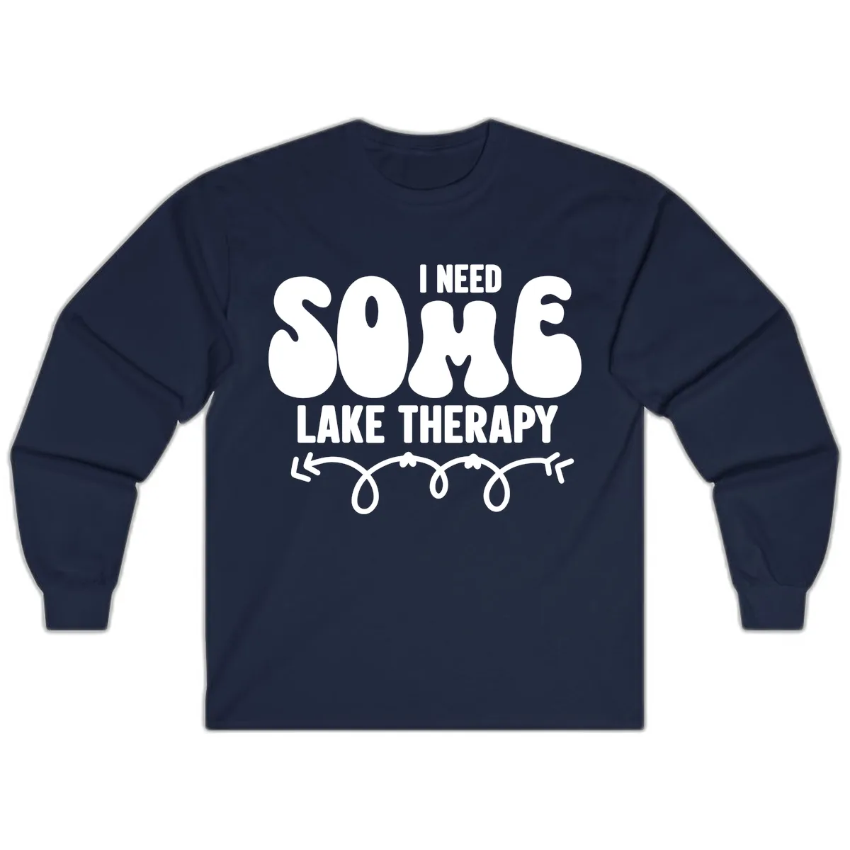 I Need Some Lake Therapy Design Long Sleeve in Navy