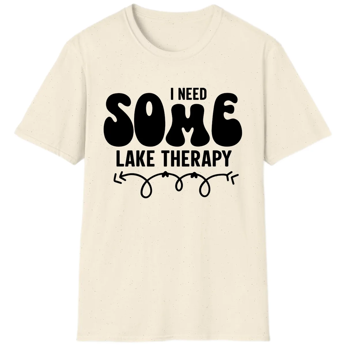 I Need Some Lake Therapy Design T-Shirt in Natural