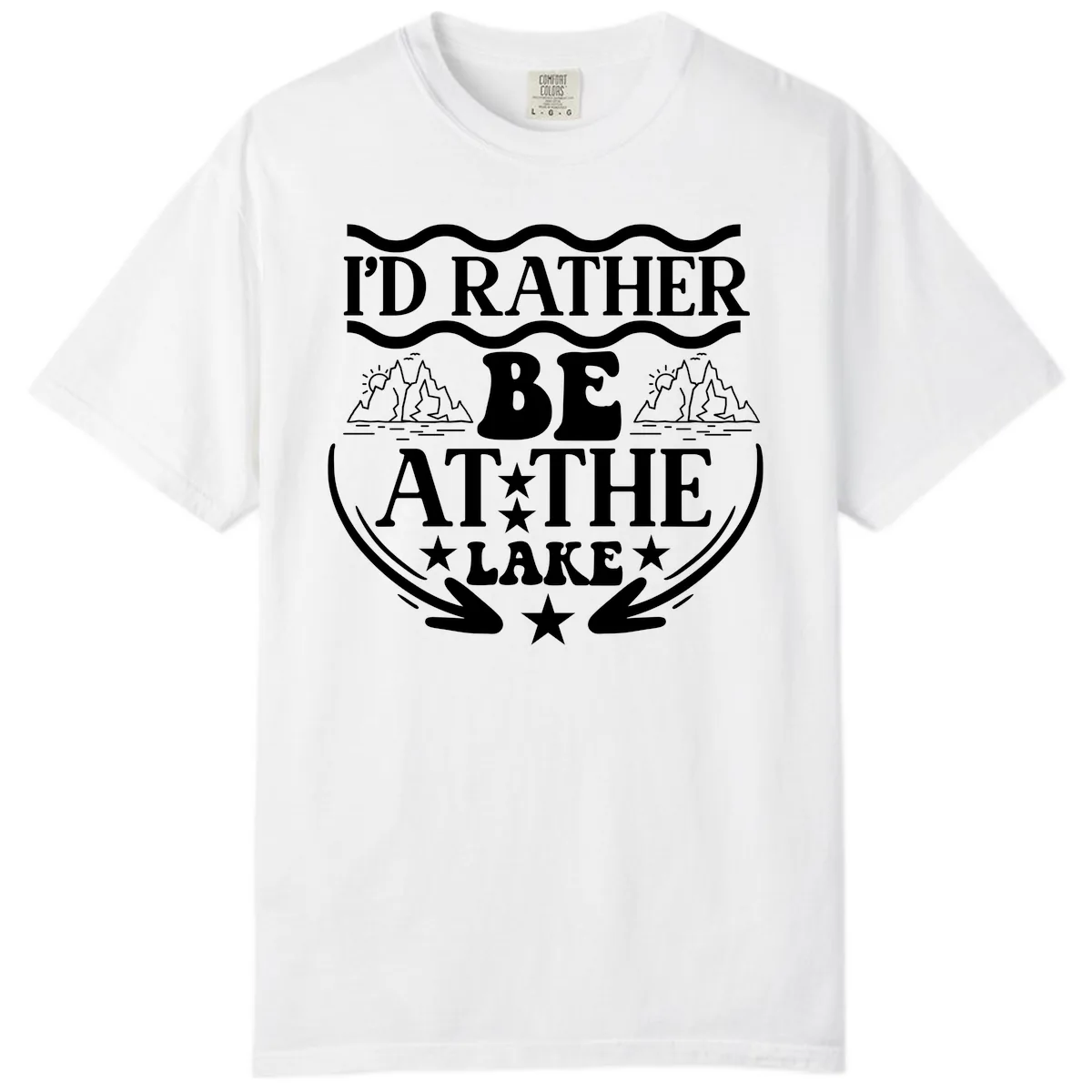 I'd Rather Be At The Lake Mountain Design Comfort Color in White