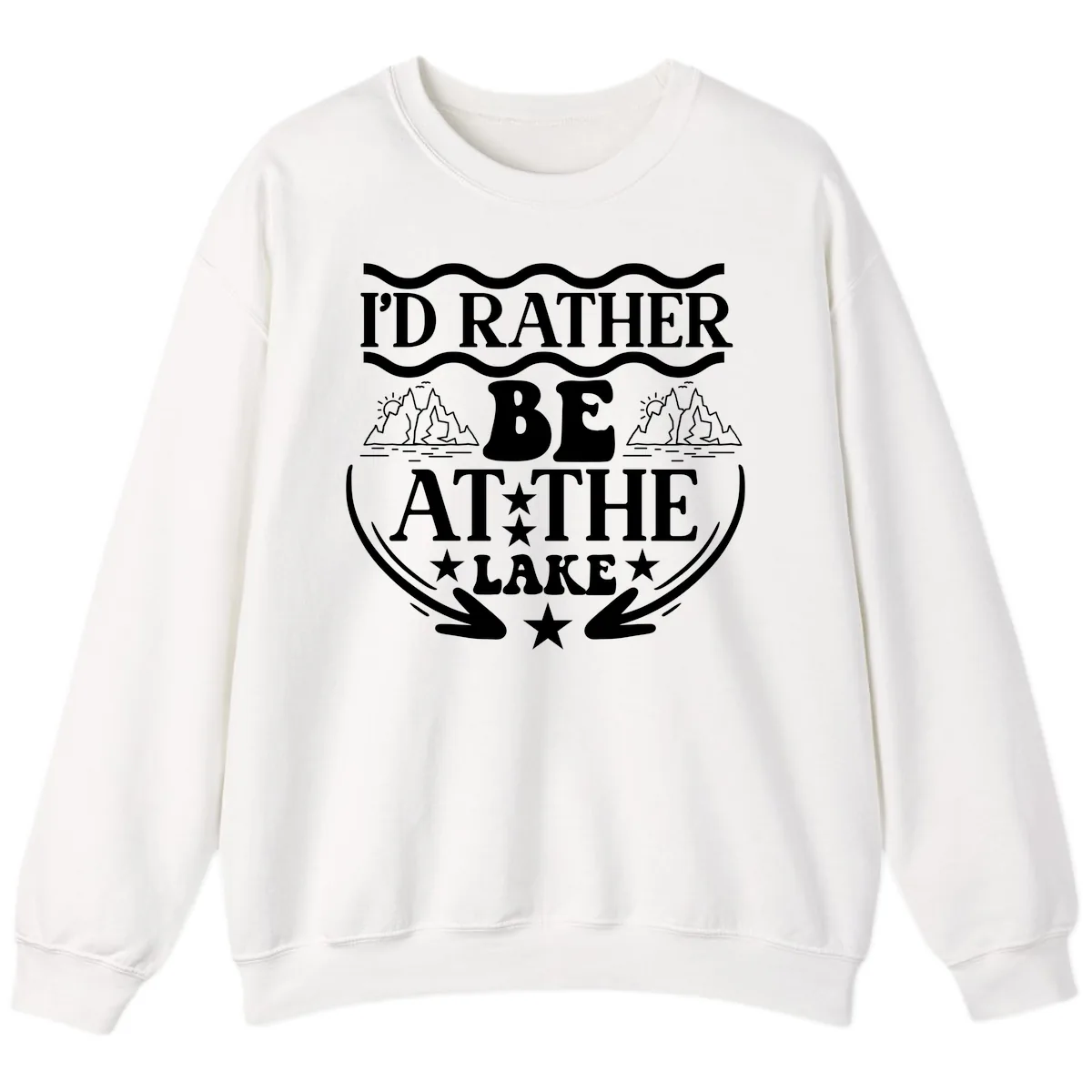 I'd Rather Be At The Lake Mountain Design Sweatshirt in White
