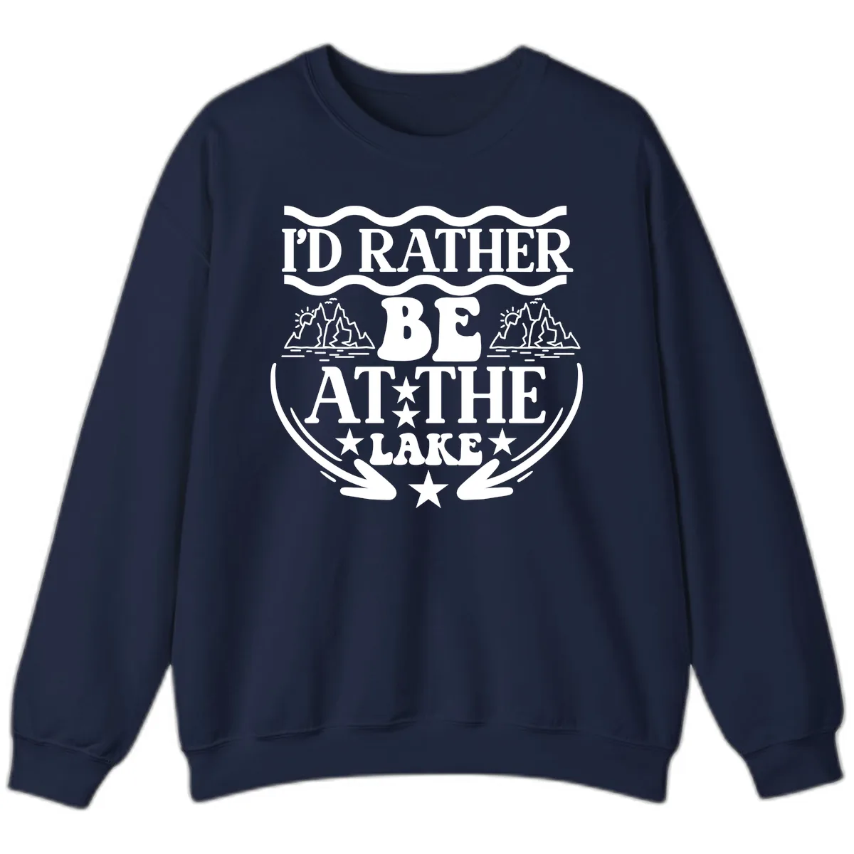 I'd Rather Be At The Lake Mountain Design Sweatshirt in Navy