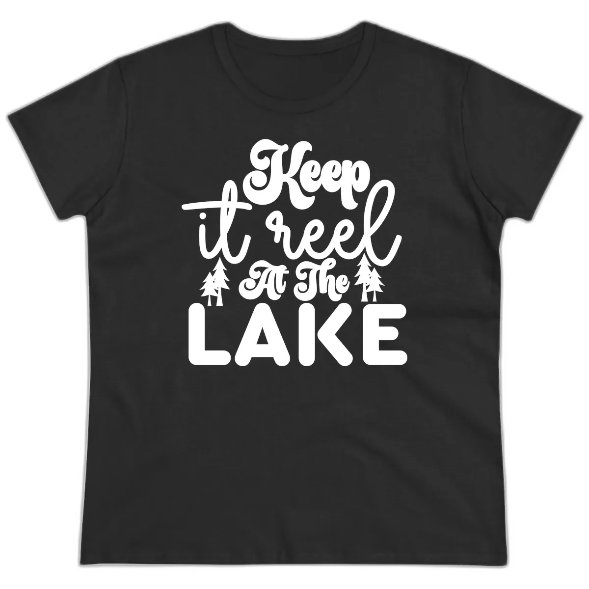 Keep It Reel At The Lake Design Ladies Tee in Black