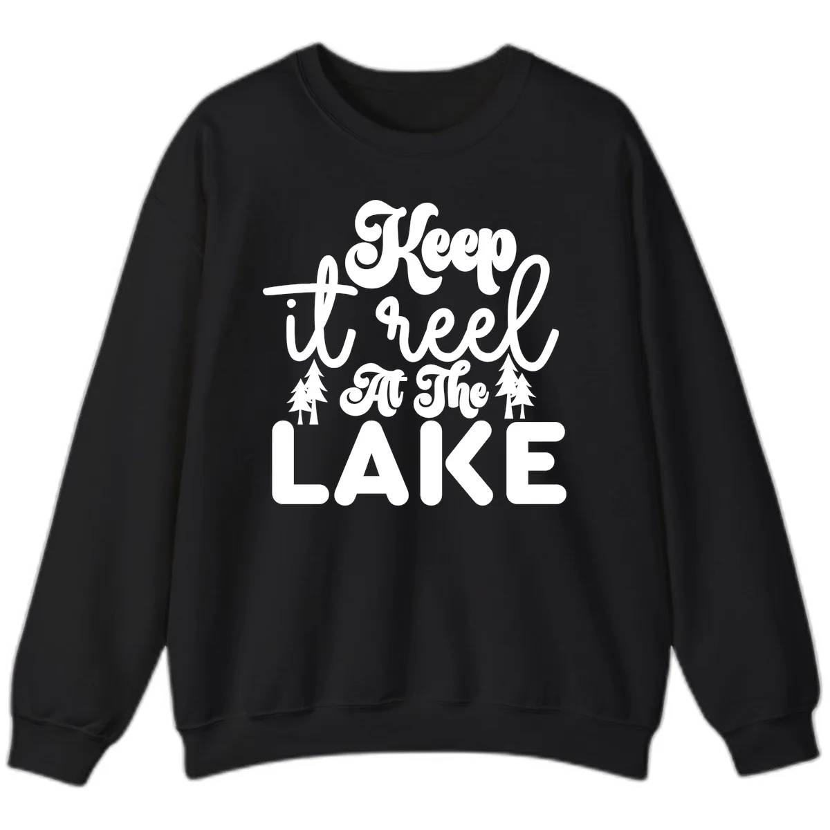 Keep It Reel At The Lake Design Sweatshirt in Black