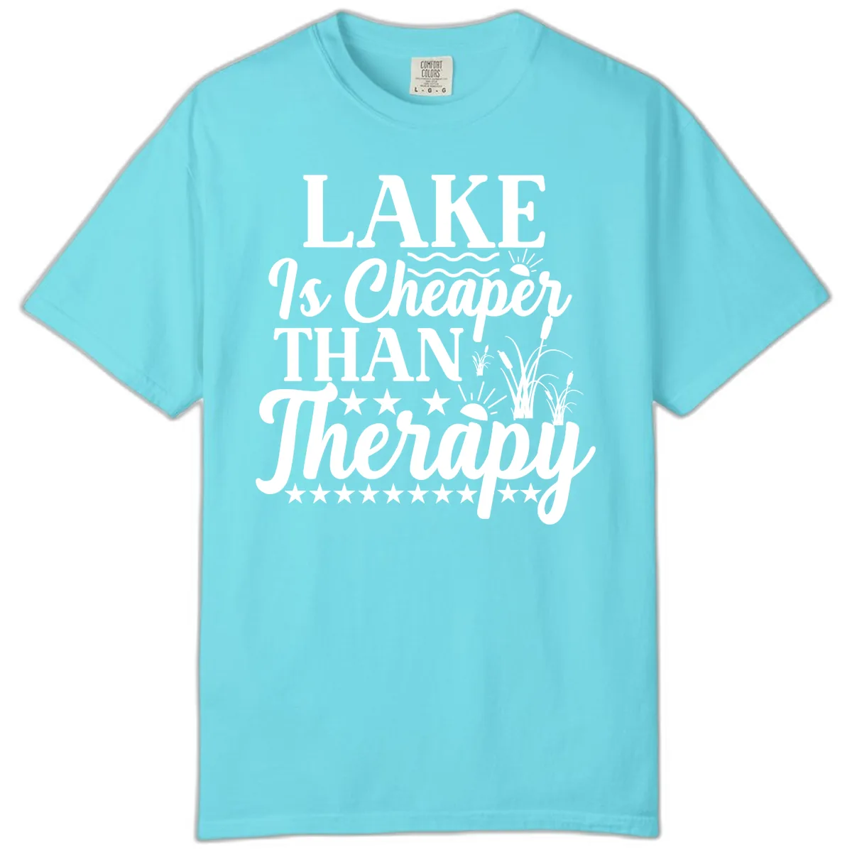 Lake Is Cheaper Than Therapy Design Comfort Color in Lagoon Blue