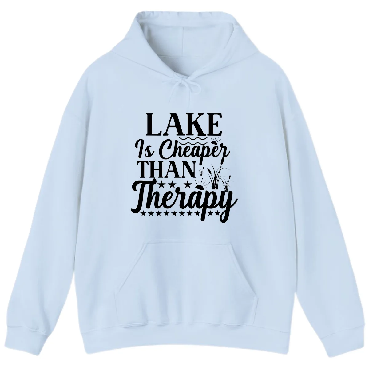 Lake Is Cheaper Than Therapy Design Hoodie in Light Blue