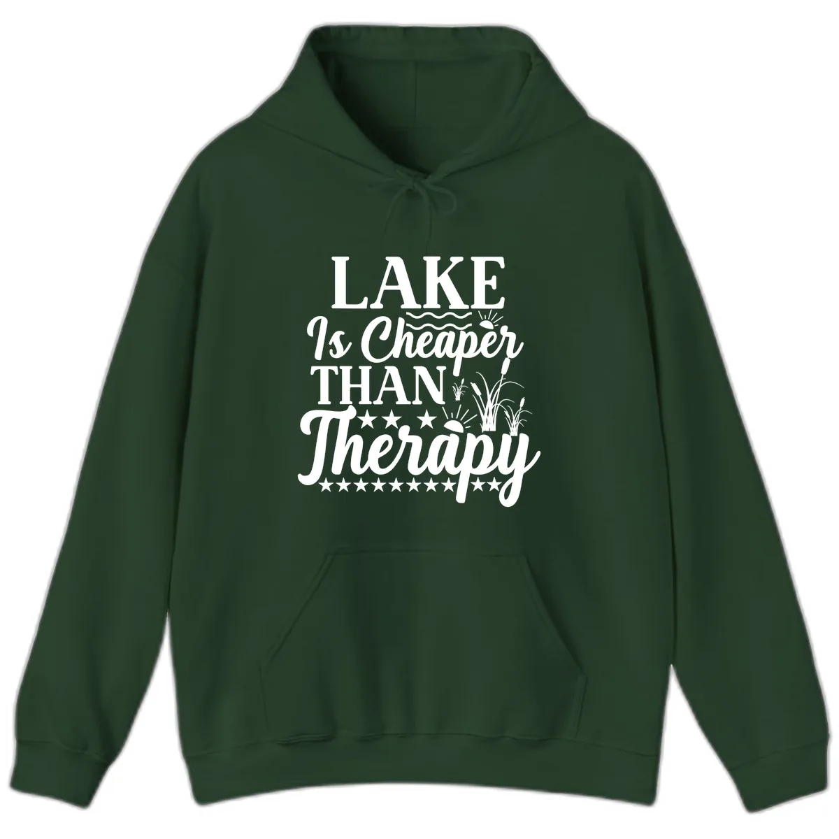 Lake Is Cheaper Than Therapy Design Hoodie in Forest Green