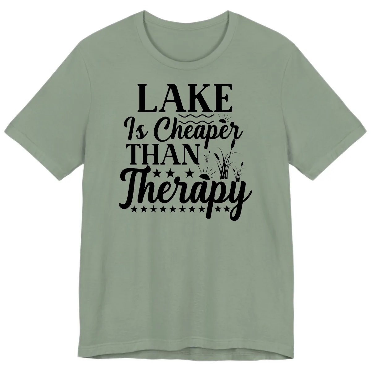 Lake Is Cheaper Than Therapy Design Premium T-Shirt in Sage