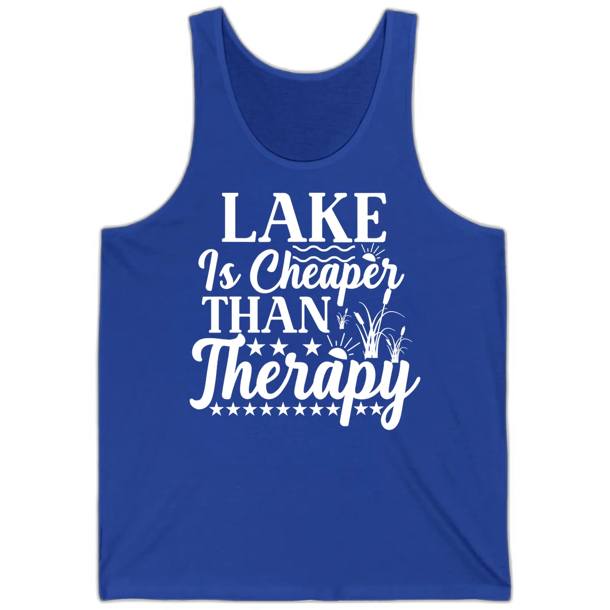 Lake Is Cheaper Than Therapy Design Tank in True Royal