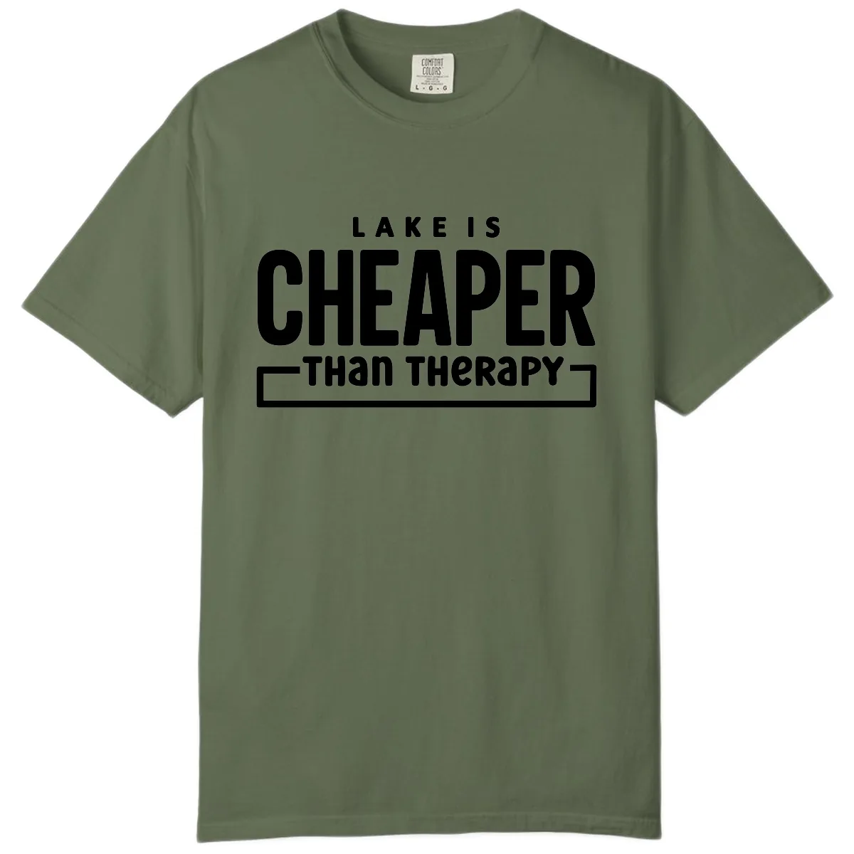 Lake Is Cheaper Than Therapy Comfort Color in Sage