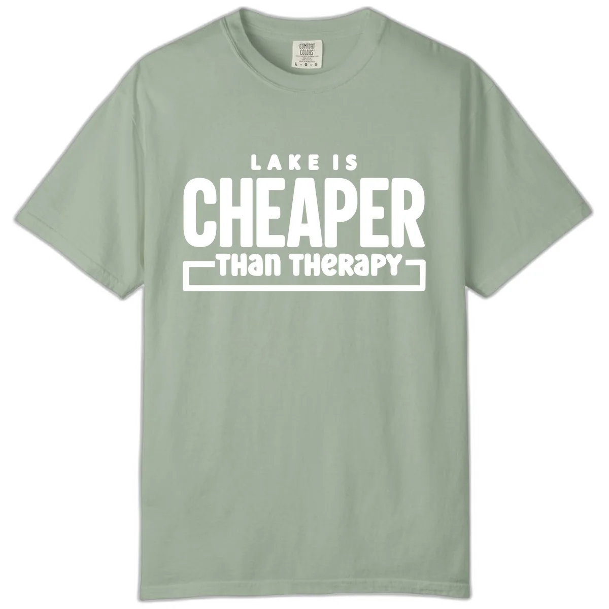 Lake Is Cheaper Than Therapy Comfort Color in Bay