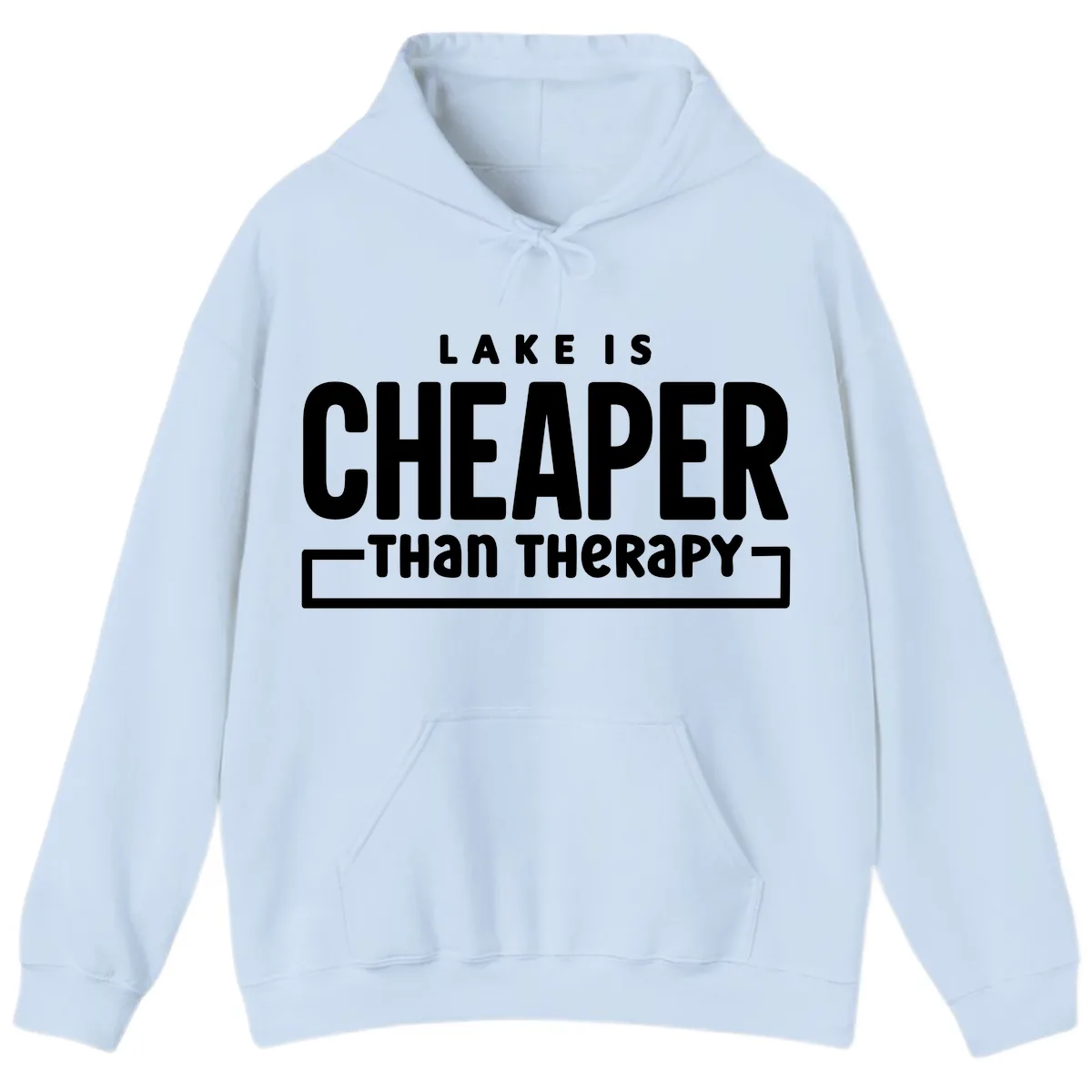 Lake Is Cheaper Than Therapy Hoodie in Light Blue