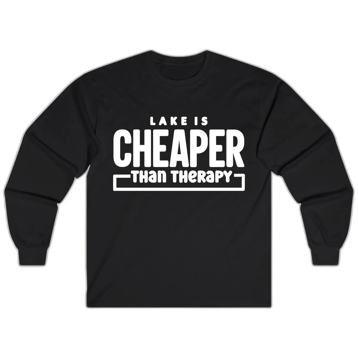 Lake Is Cheaper Than Therapy Long Sleeve in Black