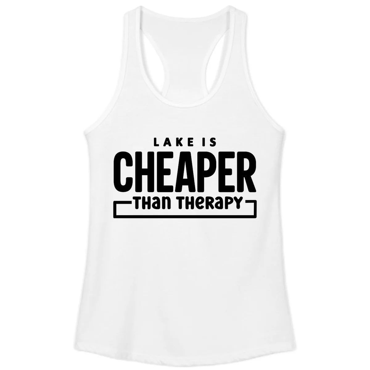 Lake Is Cheaper Than Therapy Ladies Tank in White