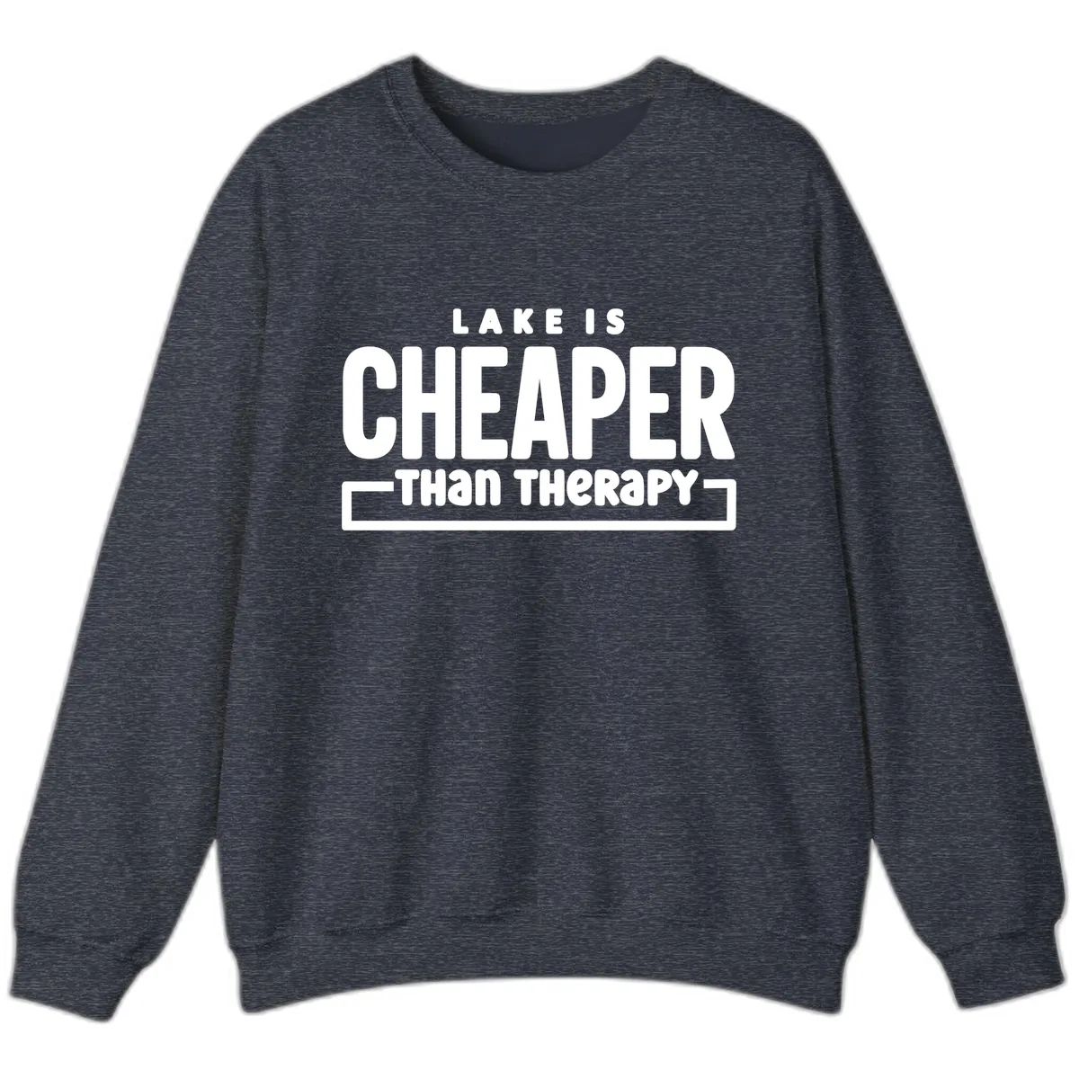 Lake Is Cheaper Than Therapy Sweatshirt in Heather Sport Dark Navy