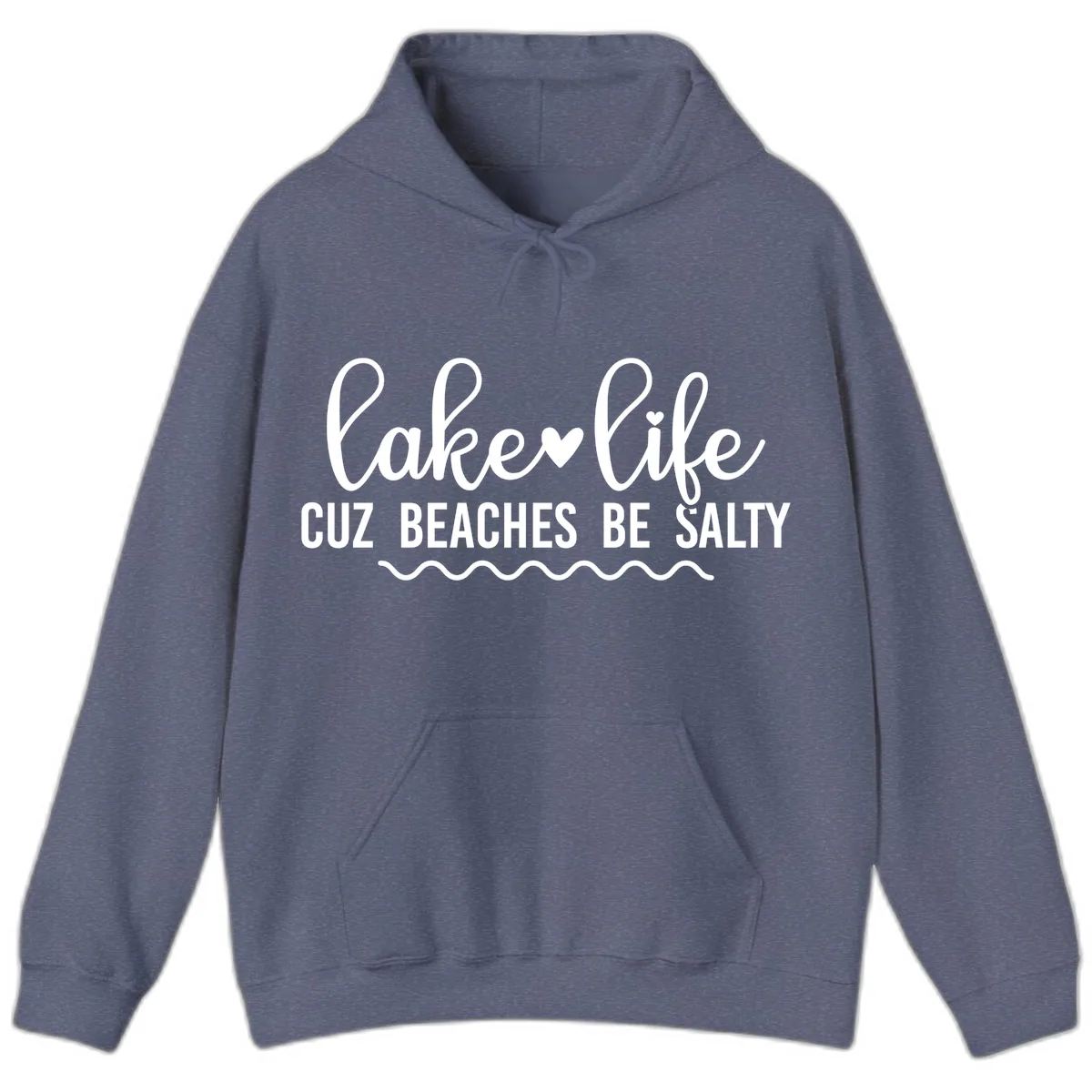 Lake Life Cuz Beaches Be Salty Hoodie in Heather Navy