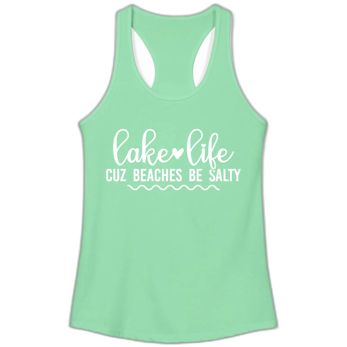 Lake Life Cuz Beaches Be Salty Ladies Tank in Solid Mint
