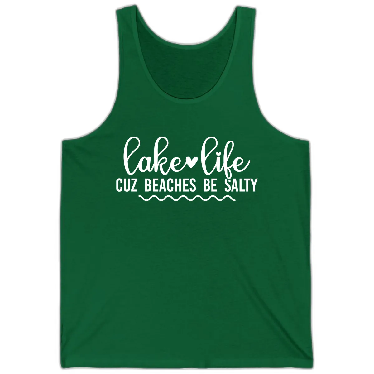 Lake Life Cuz Beaches Be Salty Tank in Kelly