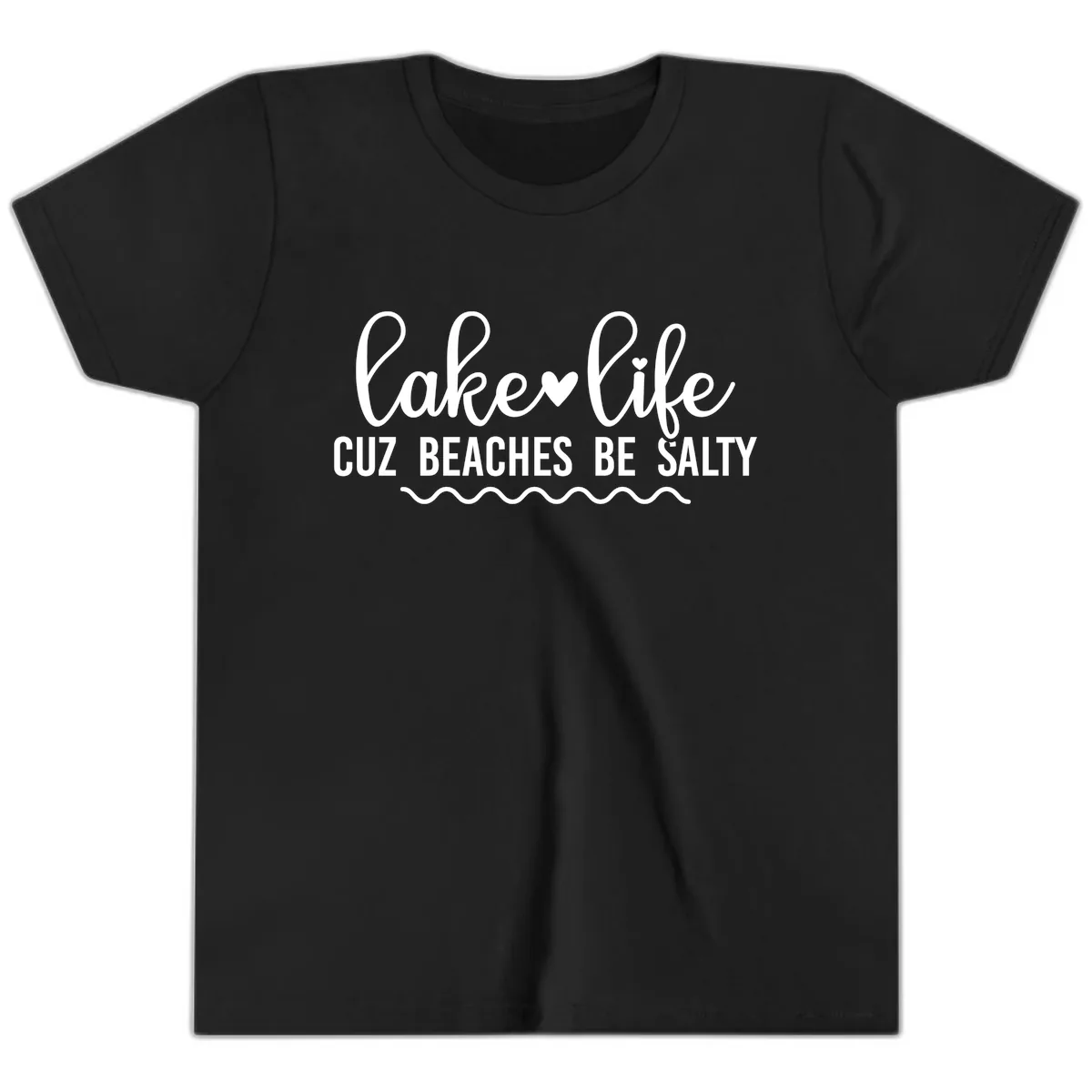 Lake Life Cuz Beaches Be Salty Youth T-Shirt in Black