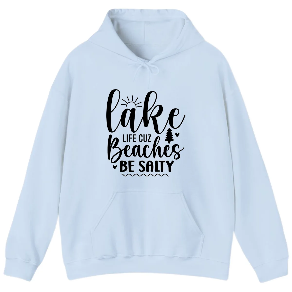Lake Life Cuzz Beaches Be Salty Hoodie in Light Blue