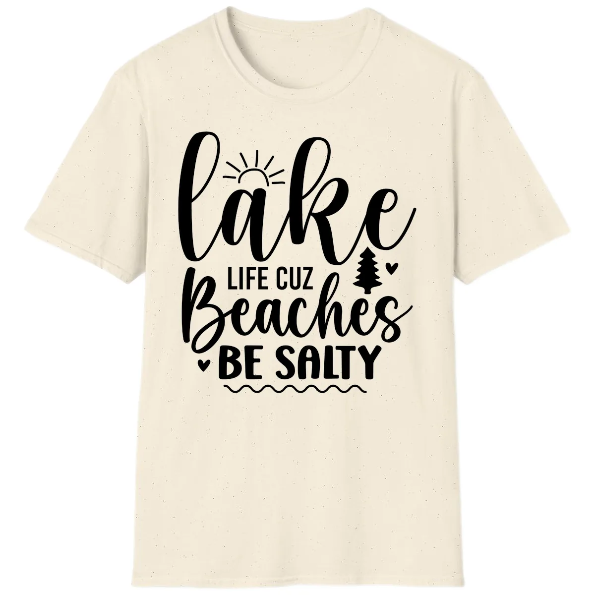 Lake Life Cuzz Beaches Be Salty T-Shirt in Natural