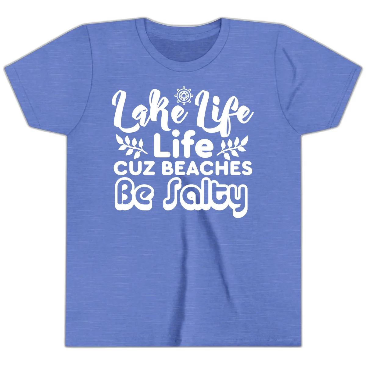 Lake Life Cuz Beaches Be Salty Youth T-Shirt in Heather Columbia Blue