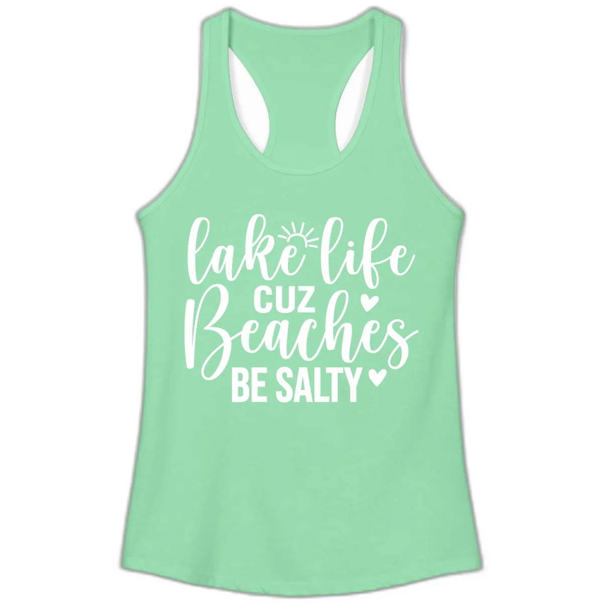 Lake Life Cuz Beaches Be Salty Design Ladies Tank in Solid Mint