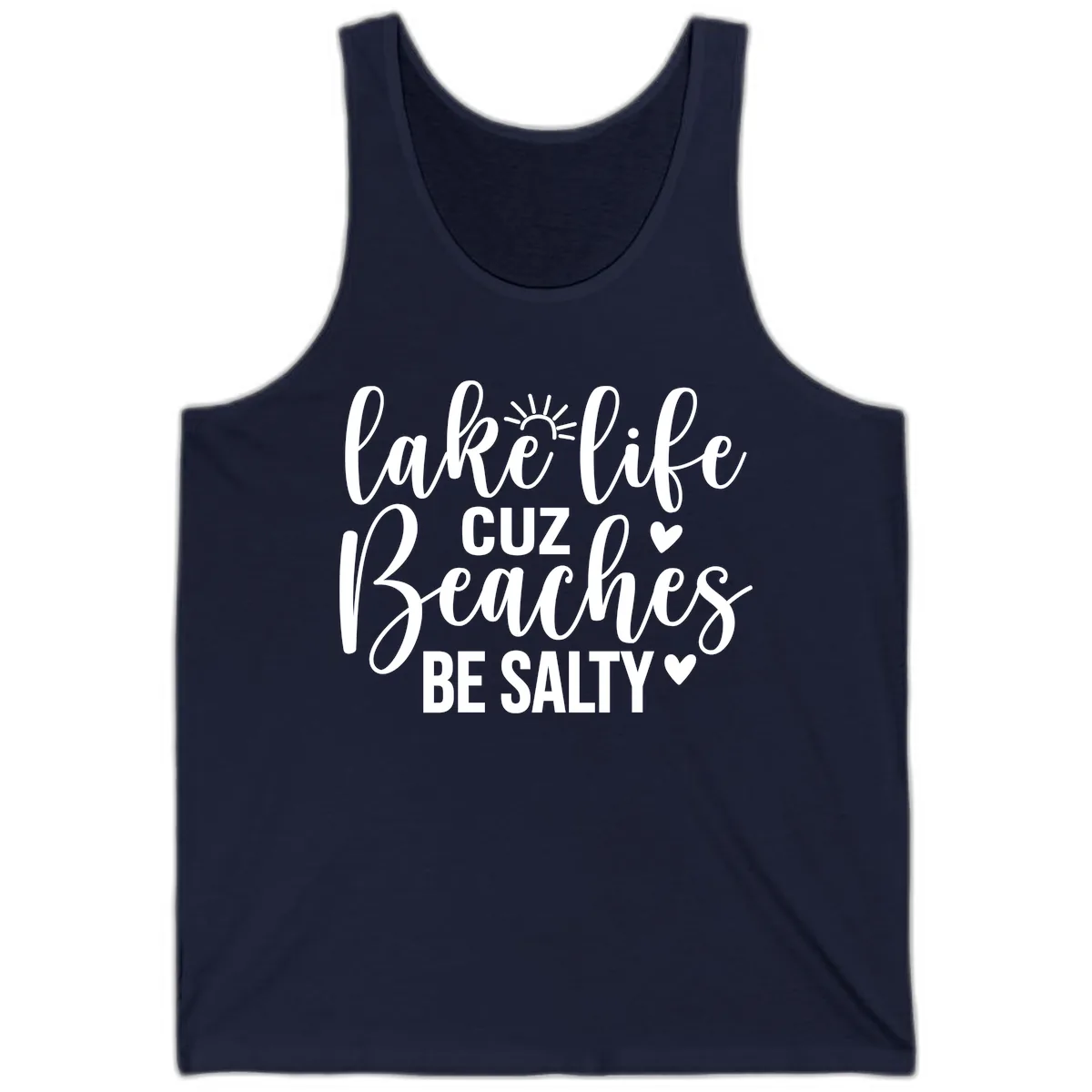 Lake Life Cuz Beaches Be Salty Design Tank in Navy