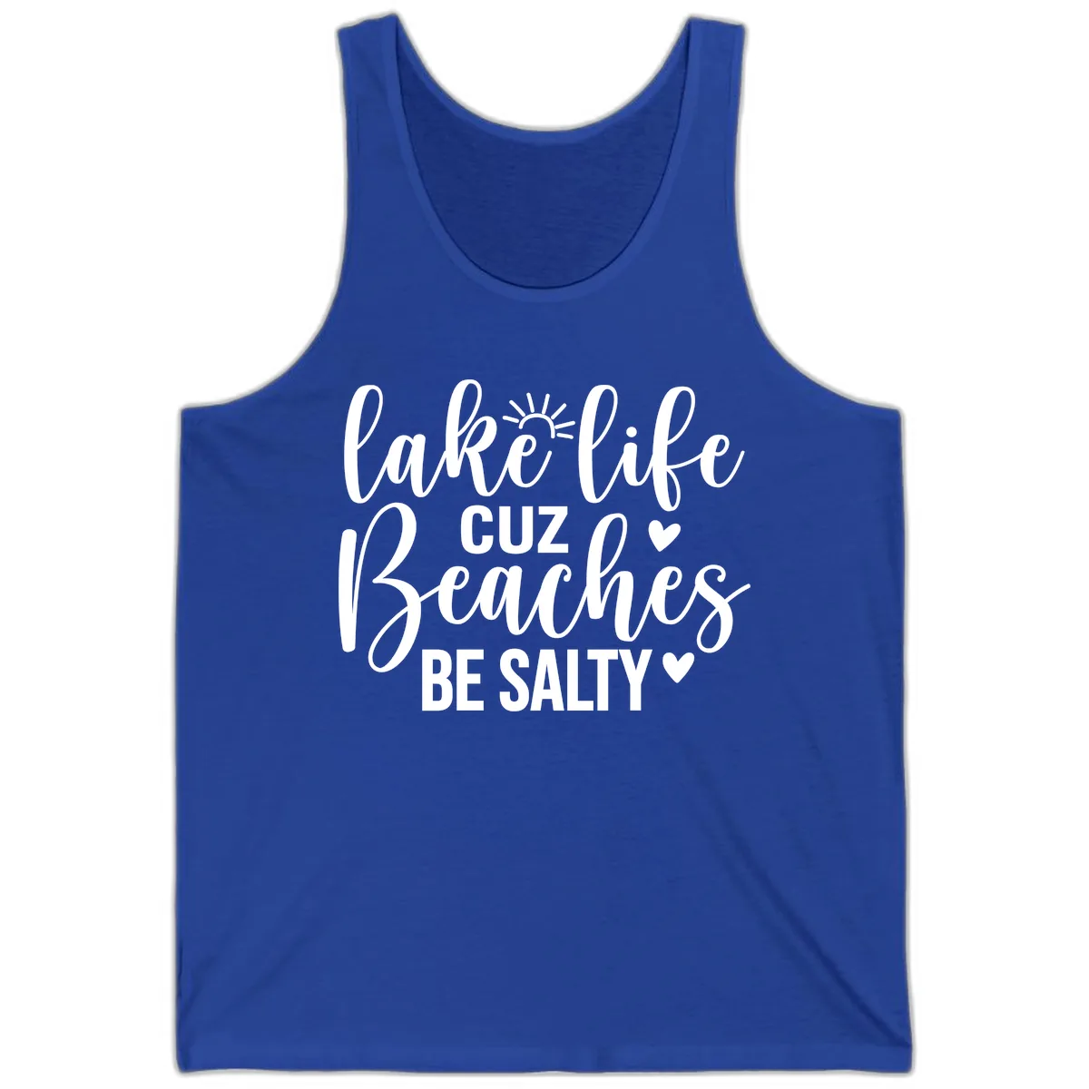Lake Life Cuz Beaches Be Salty Design Tank in True Royal