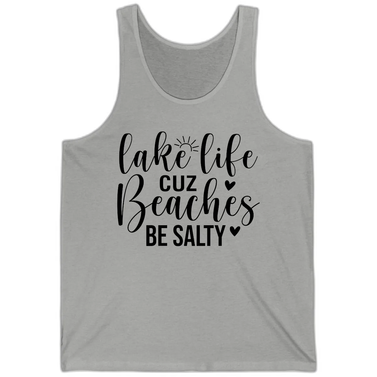 Lake Life Cuz Beaches Be Salty Design Tank in Athletic Heather