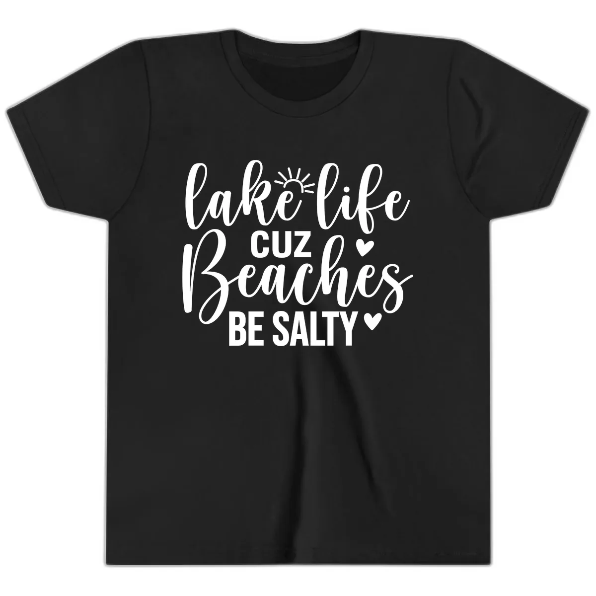 Lake Life Cuz Beaches Be Salty Design Youth T-Shirt in Black