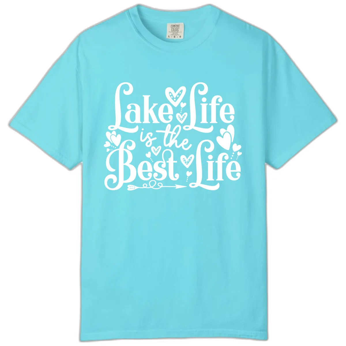 Lake Life Is The Best Life Comfort Color in Lagoon Blue