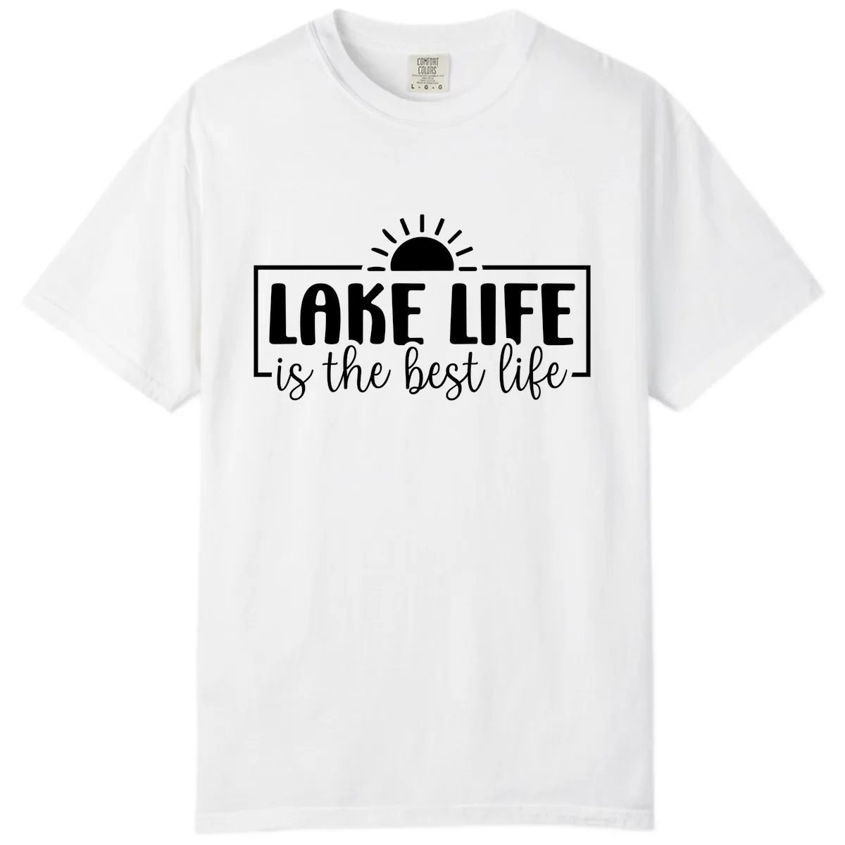 Lake Life Is The Best Life Design Comfort Color in White