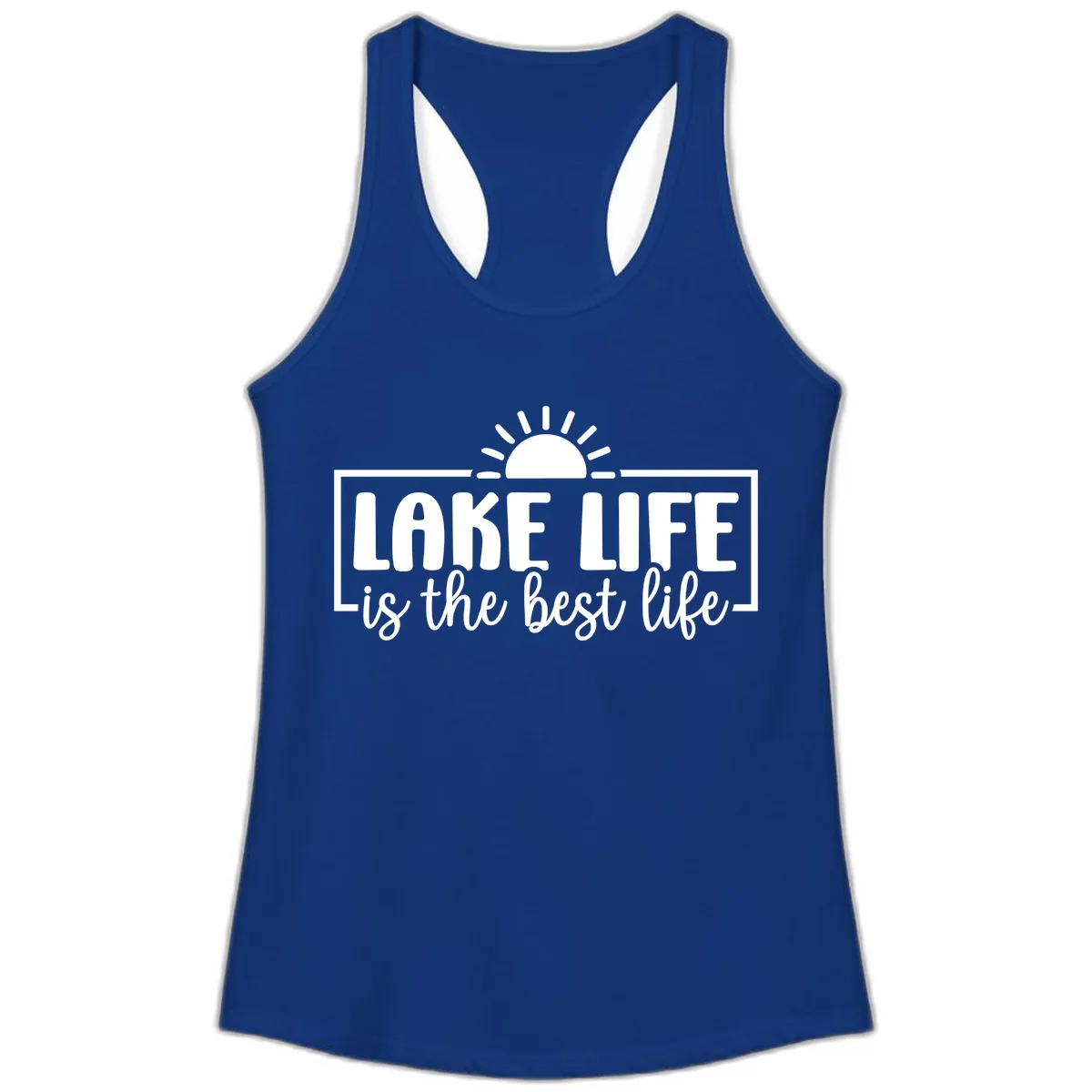Lake Life Is The Best Life Design Ladies Tank in Solid Royal