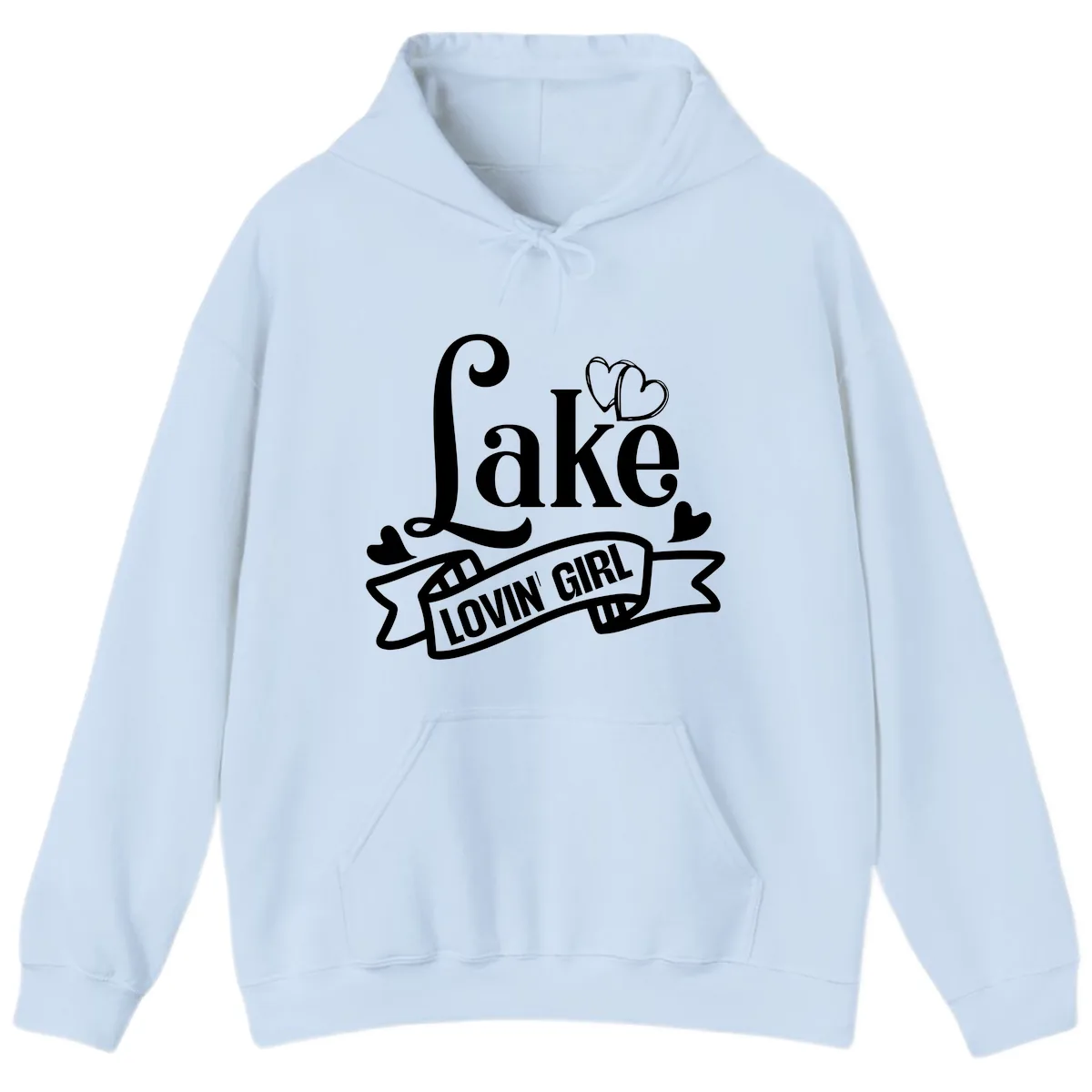 Lake Lovin' Girl Lifestyle Apparel Hoodie in Light Blue