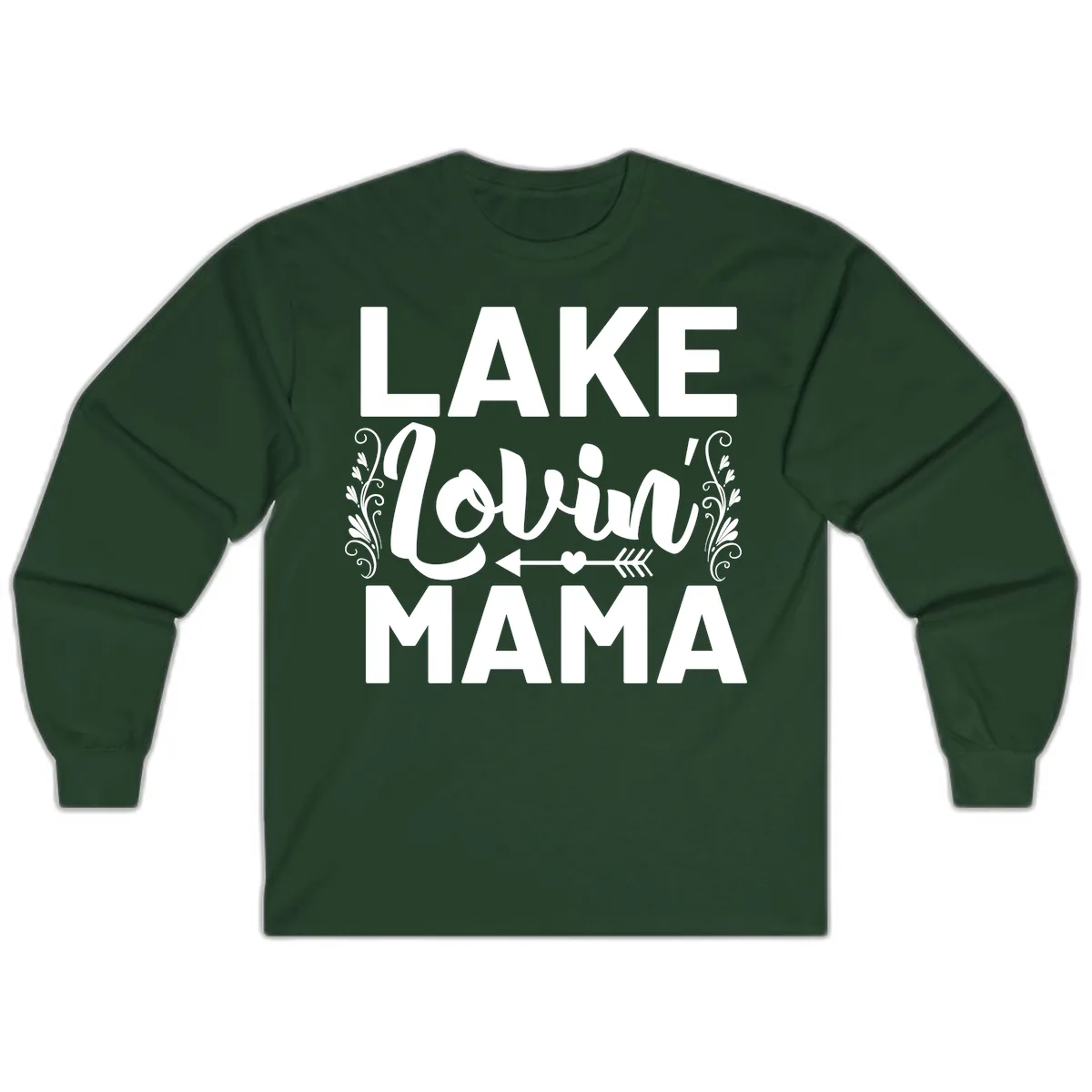 Lake Lovin' Mama Long Sleeve in Forest Green