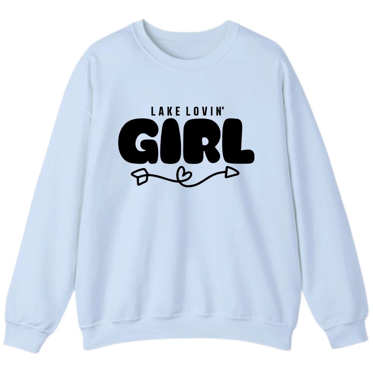 Lake Lovin' Girl Apparel Sweatshirt in Light Blue