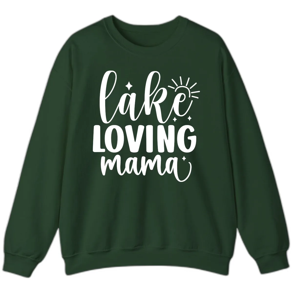 Lake Loving Mama Script Design Sweatshirt in Forest Green