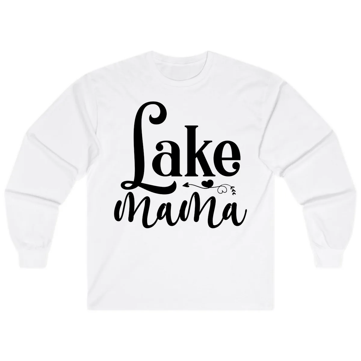 Lake Mama Script and Serif Design Long Sleeve in White