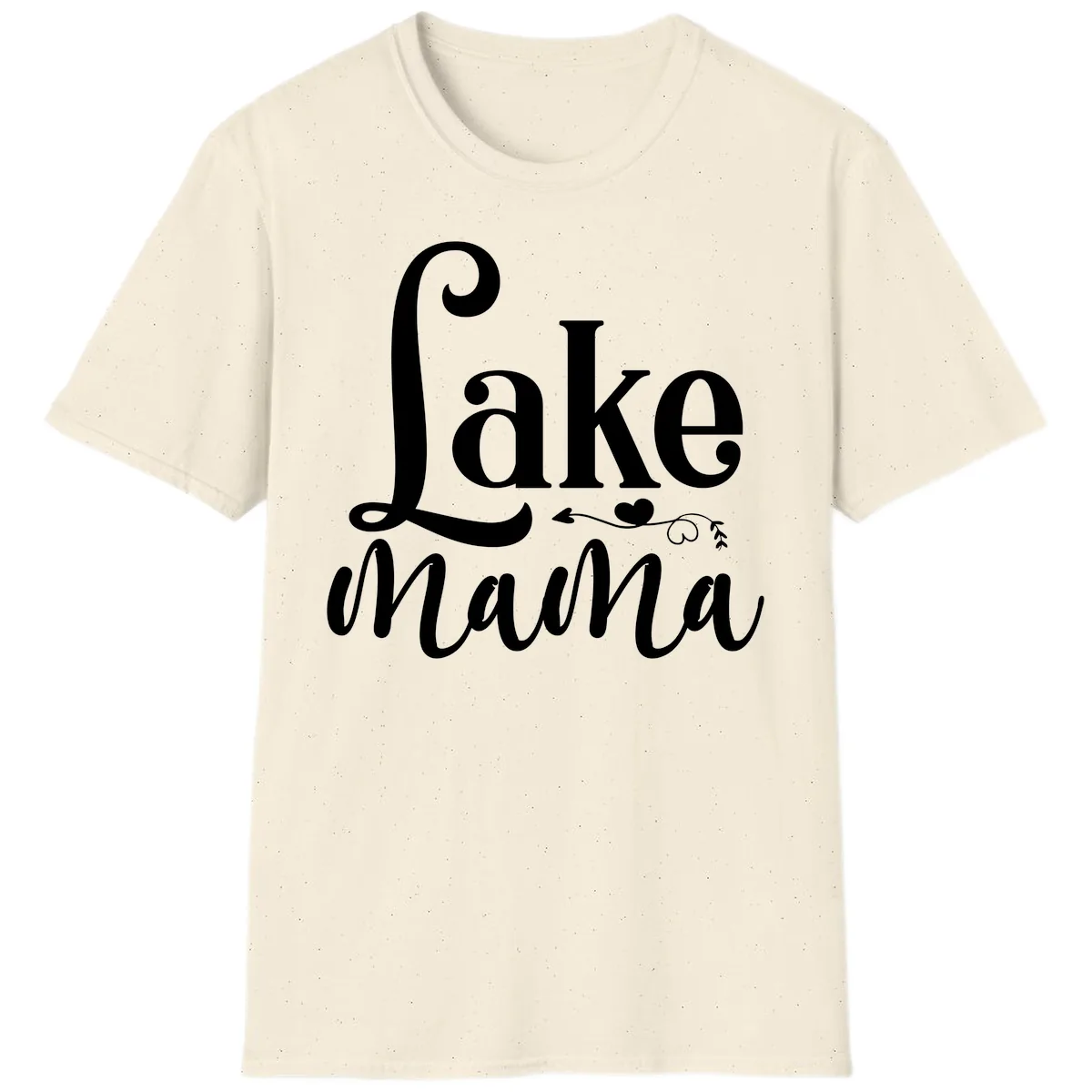 Lake Mama Script and Serif Design T-Shirt in Natural