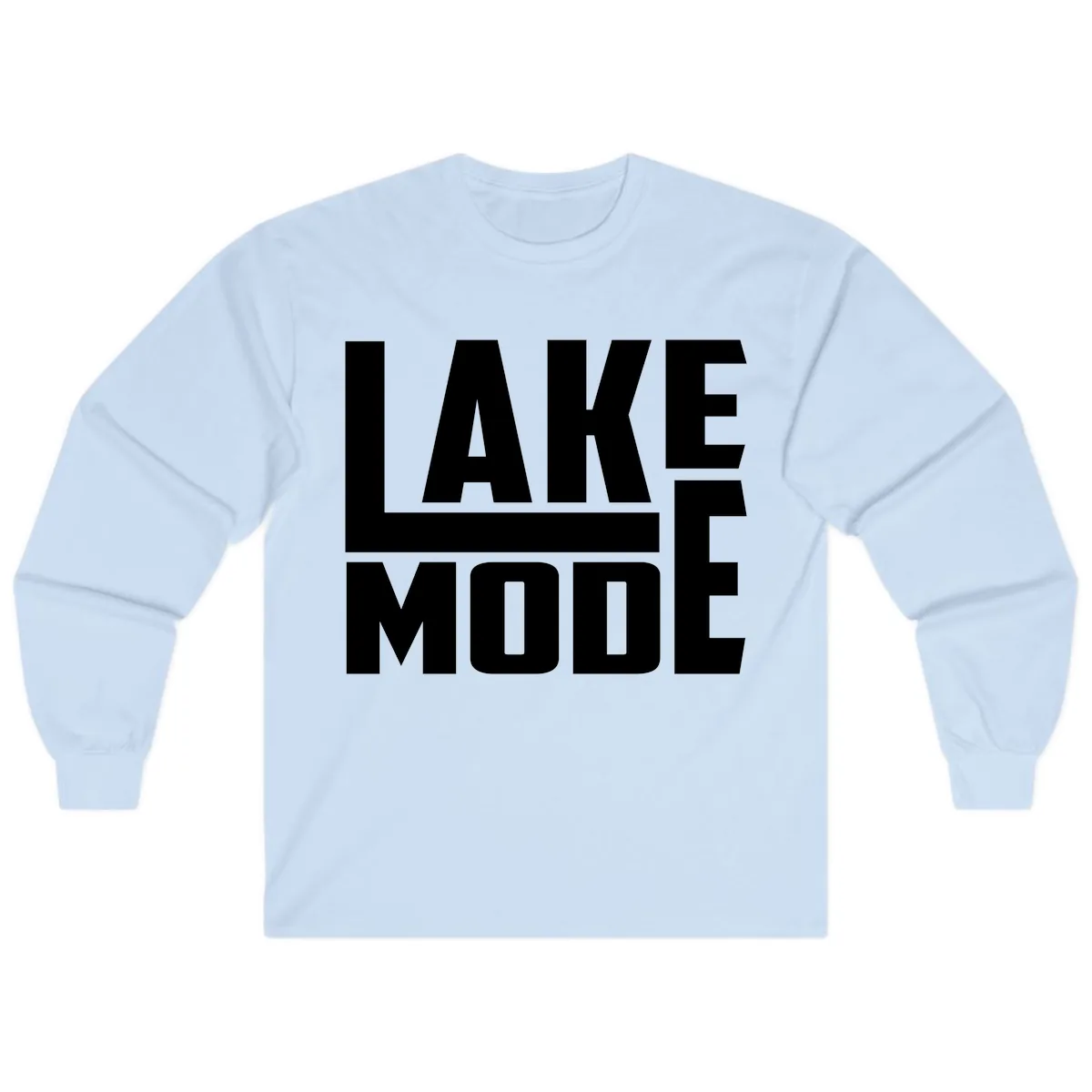 Lake Mode Typography Design Long Sleeve in Light Blue