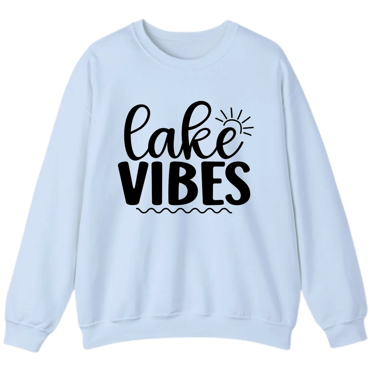 Lake Vibes Lake Day Apparel Sweatshirt in Light Blue